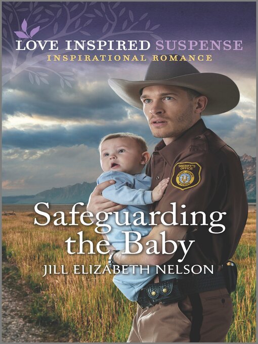 Title details for Safeguarding the Baby by Jill Elizabeth Nelson - Wait list